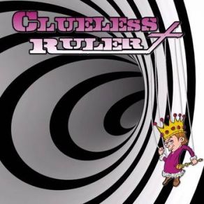 Download track Your Time Is Up Clueless RulerCorey Newport