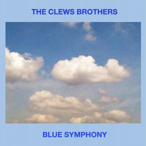 Download track Same Old Lies The Clews Brothers