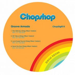 Download track The Girls Say (Greg Wilson Version) Groove Armada