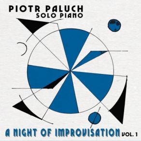 Download track Passion, Breath And Present Time Piotr Paluch