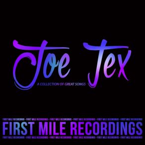 Download track Mother's Advice Joe Tex