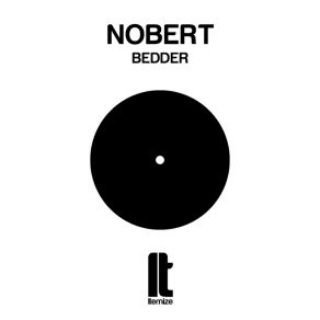 Download track Bedder Nobert