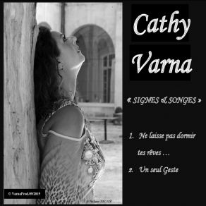 Download track Ne Laisse Pas Dormir Tes Rêves Cathy Varna