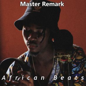 Download track Afrodance Beat Master Remark