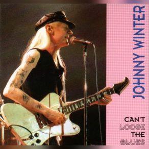 Download track Got To Find My Baby Johnny Winter