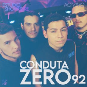 Download track Refém (Ao Vivo) Conduta Zero 92