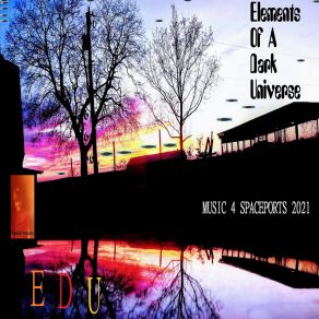 Download track To Live In Practical Dreams / As We Watched, The Last Ones Fell (Ambient Fairlight Rermix} (2) EDU Elements Of A Dark Universe