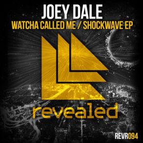 Download track Shockwave (Original Mix) Joey Dale