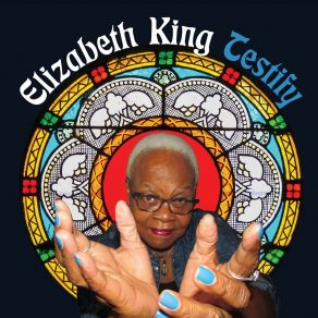 Download track Testify Elizabeth King