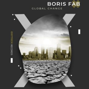 Download track Global Change Boris Fab