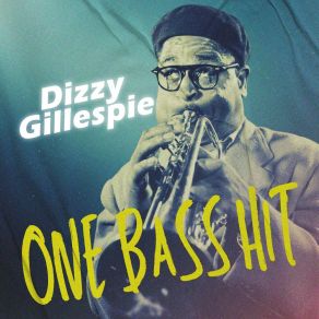 Download track A Night In Tunisia Dizzy Gillespie