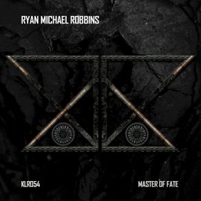 Download track Master Of Fate Ryan Michael Robbins