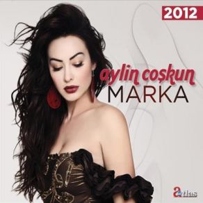 Download track Marka Aylin Coşkun