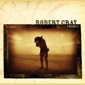 Download track I Know You Will Robert Cray