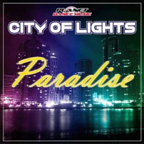 Download track Paradise (Bug Remix Extended) City Of Lights