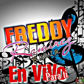 Download track Popurri Audaz Jr Freddy Ramirez El Audaz Jr