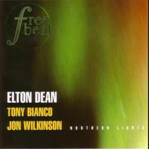 Download track Red Man Elton Dean, Tony Bianco, Jon Wilkinson