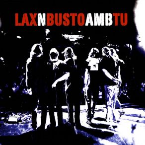 Download track Més Que La Meva Sang Lax'n' Busto