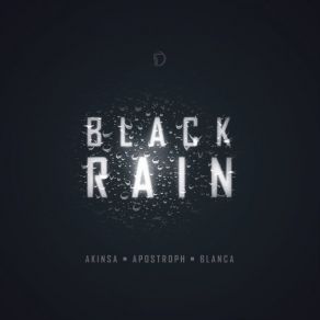 Download track Black Rain Akinsa