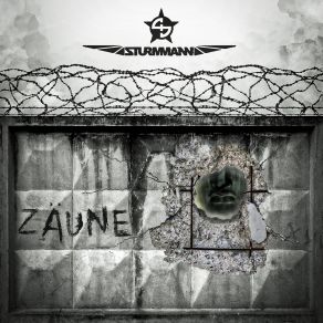 Download track Zäune Sturmmann