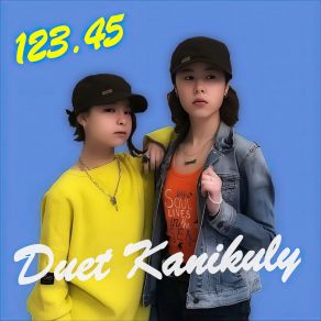 Download track 123.45 Duet Kanikuly