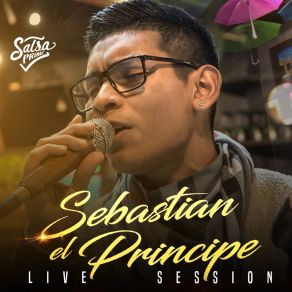 Download track Tu No Me Dejas Ser Feliz (Live Sessions) Salsa Prime