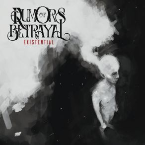 Download track Fabricate Rumors Of Betrayal