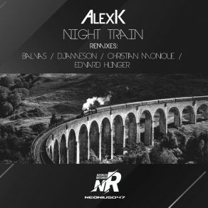 Download track Night Train (Balvas Remix) AlexKBalvas