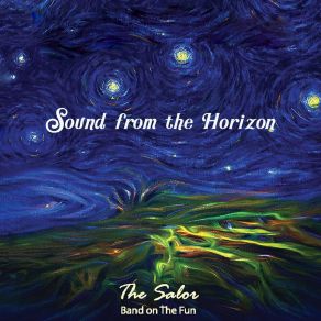 Download track Sound From The Horizon The Salor Band On The Fun