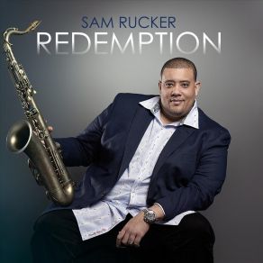 Download track Redemption Sam Rucker