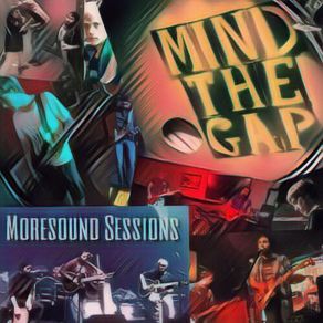 Download track Out Of Time Mind The Gap