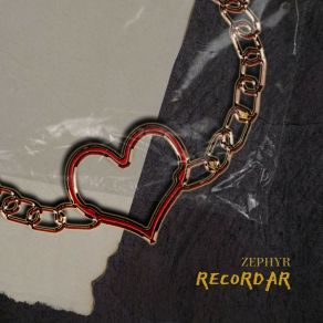 Download track Recordar Zephyr