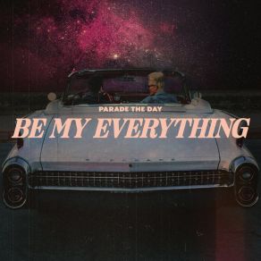 Download track Be My Everything Parade The Day