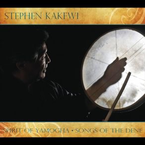 Download track First Sign Of Spring Stephen Kakfwi