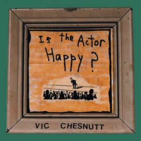 Download track Free Of Hope Vic Chesnutt