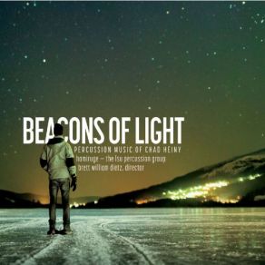 Download track Beacons Of Light: VII. Beacons Of Light Brett William Dietz