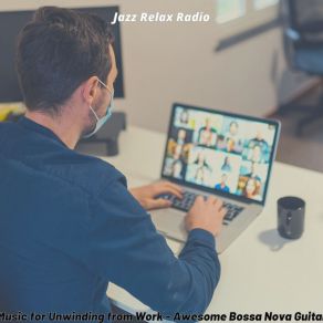 Download track Wondrous Ambiance For Working At Home Jazz Relax Radio