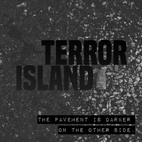 Download track Presence Terror Island