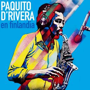 Download track Mi Pequeña Anna (Remasterizado) Paquito D'Rivera