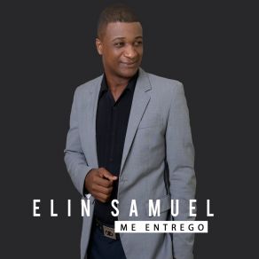 Download track Mi Dios Te Esta Tocando Elin Samuel