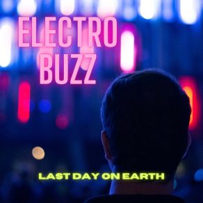 Download track Curious Last Day On Earth