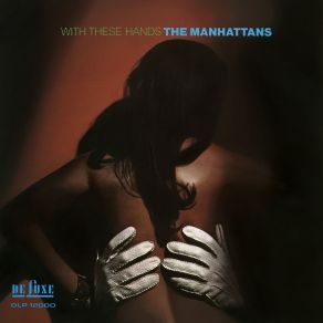 Download track Can't Take My Eyes Off You The Manhattans