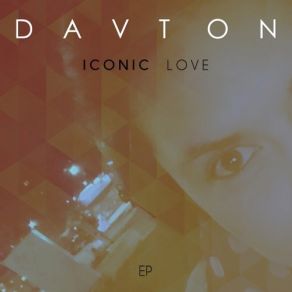 Download track Iconic Love (Original Mix) Davton