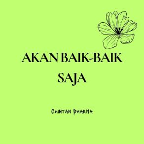 Download track Aku Khawatirkan Chintan Dharma