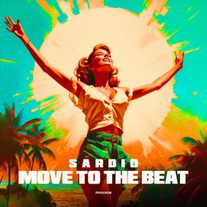 Download track Move To The Beat Sardio