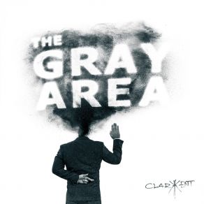 Download track The Gray Area Clark Kent