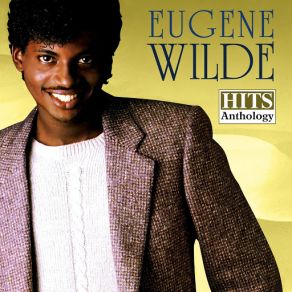 Download track Gotta Get You Home Tonight Eugene Wilde