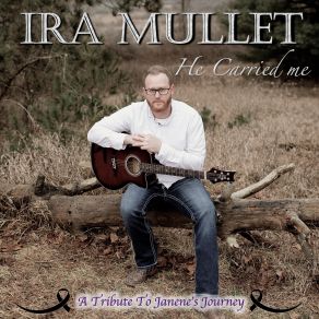 Download track I Won't Have To Worry Anymore IRA MULLET