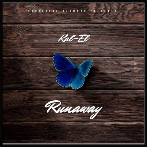 Download track Runaway Kal-El