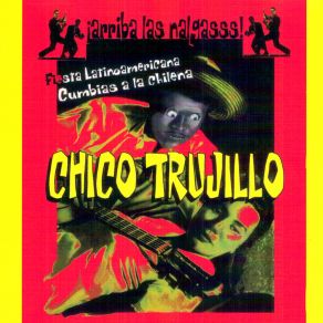 Download track Tongoy Chico Trujillo